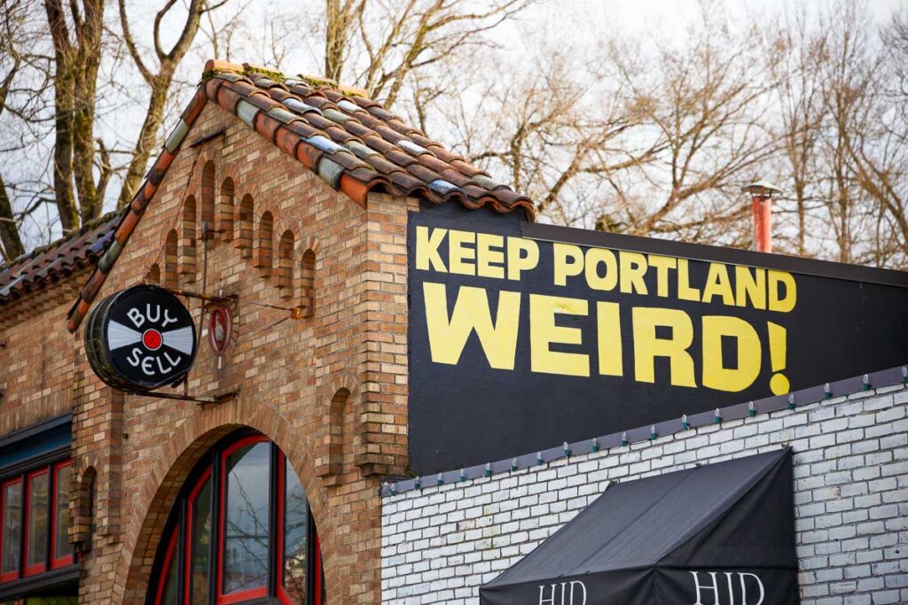 Keep Porltland Weird sign at a well known record store in downtown PDX.