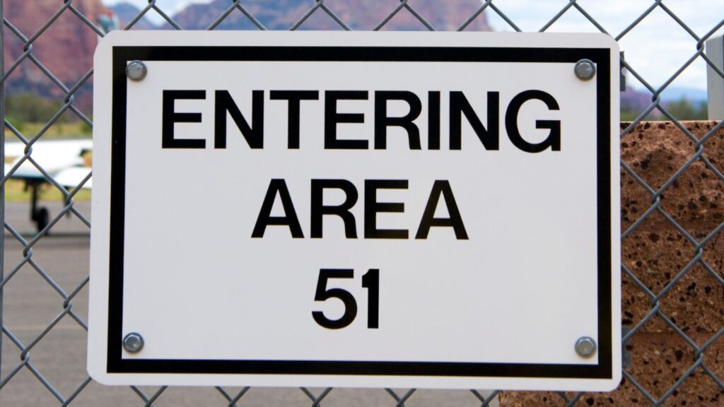 Entrance Signage with Entering Area 51 Text